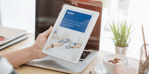 Download E-book Mobile Payment dari Moka Sekarang! GRATIS!