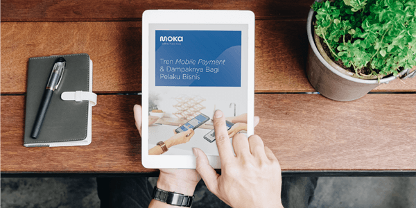Download E-book Mobile Payment dari Moka sekarang! (3)