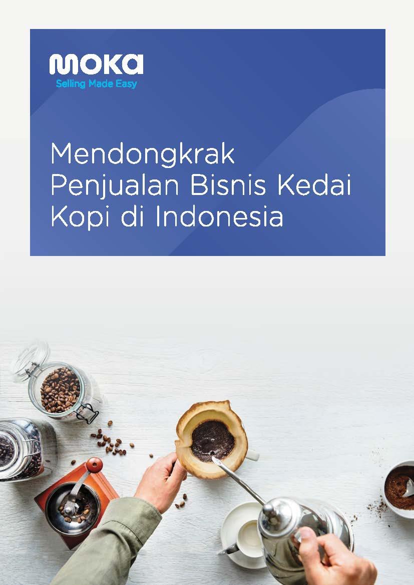 E-book: Strategi Ampuh Mendongkrak Penjualan Bisnis Kedai Kopi di Indonesia 2018