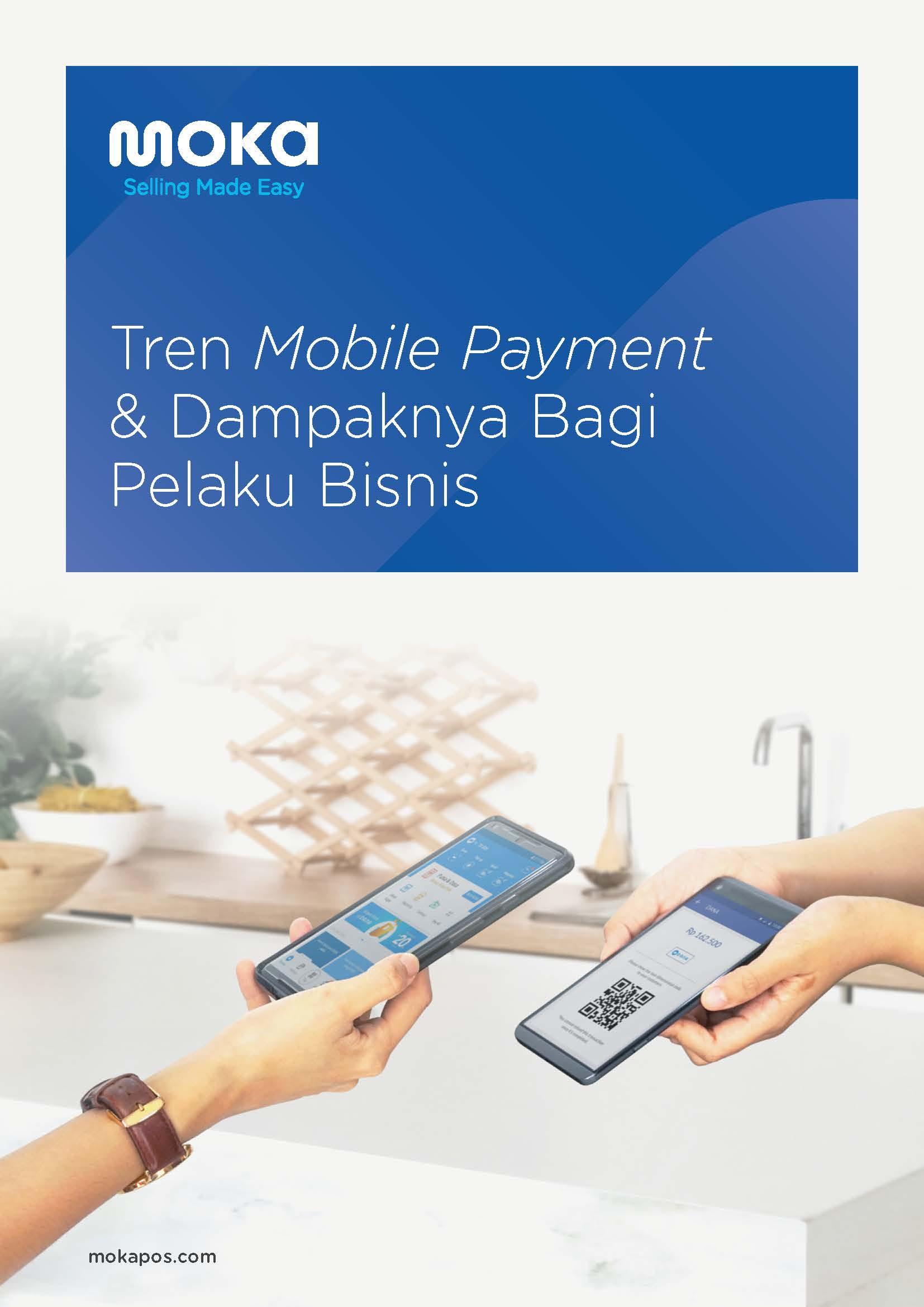 [Free E-Book] Tren Mobile Payment dan Dampaknya Bagi Pelaku Bisnis